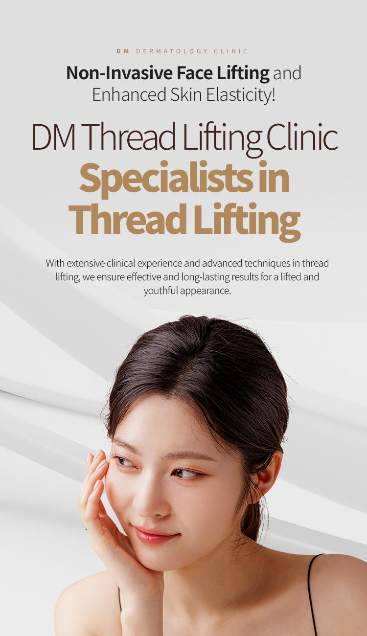 DM Thread Lifting Clinic – Specialists in Thread Lifting